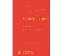 Correspondance George Sand (Auteur), Georges Lubin (Editeur du volume), Pierre Glaudes (Collection dirigée par), Paolo Tortonese (Collection dirigée par)