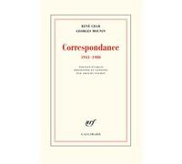Correspondance Georges Mounin (Auteur), René Char (Auteur), Amaury Nauroy (Edité par)