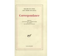 Germaine de Staël-Holstein, Don Pedro de Souza – Correspondance – Broché – Gallimard