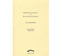 Correspondance Henry David Thoreau et Ralph Waldo Emerson - Henry David Thoreau - Du Sandre Eds - broché - Essai