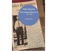 Correspondance II -1929-1940 - Walter Benjamin - Eclat Eds De L' - Poche - Essai