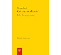 Correspondance: Index des correspondants suivi de l'Index se rapportant aux lettres du tome XXV