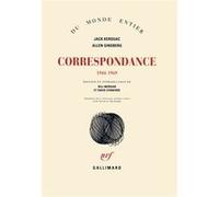 Correspondance Jack Kerouac (Auteur), Allen Ginsberg (Auteur), Nicolas Richard (Traduction), Bill Morgan (Edité par), David Stanford (Edité par)