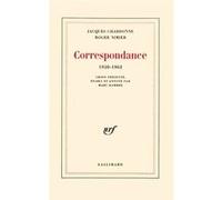 Correspondance Jacques Chardonne (Auteur), Roger Nimier (Auteur)