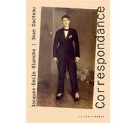 Correspondance - Jacques-Emile Blanche - Table ronde - broché - Roman