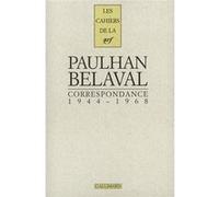 Correspondance Jean Paulhan (Auteur), Yvon Belaval (Auteur), Anna-Luise Milne (Edité par)