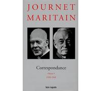 CORRESPONDANCE JOURNET-MARITAIN VOLUME 5