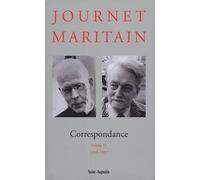CORRESPONDANCE JOURNET-MARITAIN, VOLUME IV