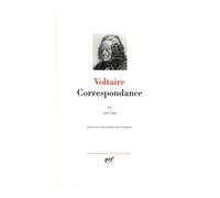 Correspondance Juillet 1767 - Septembre 1769 - Voltaire - Gallimard - relié - Lettres