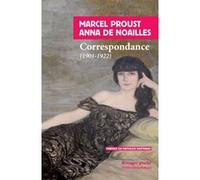Correspondance Marcel Proust (Auteur), Anne De Noailles (Auteur), Mathilde Bertrand (Préface)