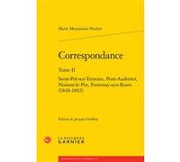 Correspondance Marie Mennessier-Nodier (Auteur), Jacques Geoffroy (Editeur du volume), Christine Bénévent (Collection dirigée par), Petris Loris (Collection dirigée par), Alain Genetiot (Collection di