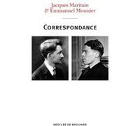 Correspondance Maritain-Mounier (1929-1949)