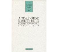 Correspondance Maurice Denis (Auteur), André Gide (Auteur), Carina Schäfer (Edité par), Pierre Masson (Edité par)