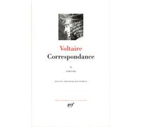 Voltaire – Correspondance – Octobre 1760 - Décembre 1762 – Gallimard – Relié