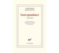 Correspondance Panaït Istrati (Auteur), Romain Rolland (Auteur), Daniel Lérault (Edité par), Jean Rière (Edité par)