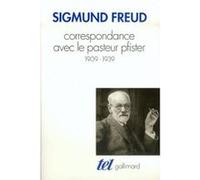 Correspondance Pasteur Oskar Pfister (Auteur), Sigmund Freud (Auteur), Daniel Widlöcher (Préface), Lily Jumel (Traduction), Ernst L. Freud (Edité par), Heinrich Meng (Edité par)
