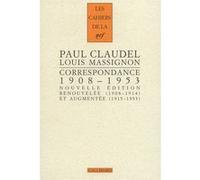 Paul Claudel, Louis Massignon – Correspondance 1908-1953 : Braises ardentes, semences de feu – Broché