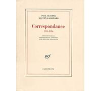 Correspondance Paul Claudel ; Gaston Gallimard