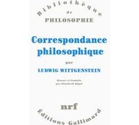 Correspondance philosophique Ludwig Wittgenstein (Auteur), Elisabeth Rigal (Edité par)