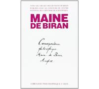 Correspondance philosophique Maine de Biran-Ampère (OEuvres, tome XIII-1)