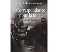 Correspondance Pour La Mort Dyslexique
