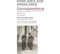 Correspondance Rainer Maria Rilke (Auteur), Auguste Rodin (Auteur), Hugo Hengl (Edité par)