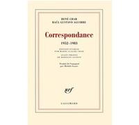 Correspondance Raúl Gustavo Aguirre (Auteur), René Char (Auteur), Michèle Gazier (Traduction), Marie-Claude Char (Edité par)