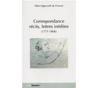 Correspondance, récits, lettres inédites FIRMONT EDGEWORTH DE (Auteur)
