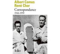 Correspondance René Char (Auteur), Albert Camus (Auteur), Franck Planeille (Edité par)