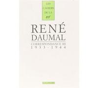 René Daumal – Correspondance, Tome 3 (1933-1944) – Gallimard – Broché