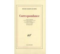 Correspondance Roger Gilbert-Lecomte (Auteur), Pierre Minet (Préface)