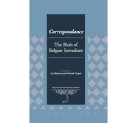 Correspondance: The Birth of Belgian Surrealism