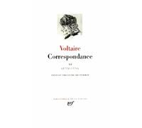 Correspondance Juillet 1772 - Décembre 1774 - Voltaire - Gallimard - relié - Lettres