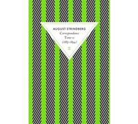 Correspondance tome 2 (1885-1894) August Strindberg (Auteur)