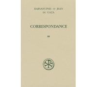 Correspondance - Tome 3, Aux Laics Et Aux Eveques, Lettres 617-848