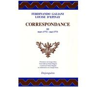Correspondance, tome 3 : Mars 1772-Mai 1773