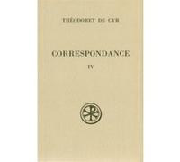 Correspondance tome 4 Théodoret De Cyr (Auteur)