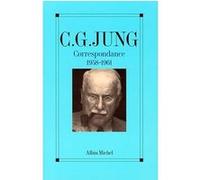 Correspondance - tome 5 Carl Gustav Jung (Auteur), Alix Gaillard-Dermigny (Traduction), Christian Gaillard (Traduction)