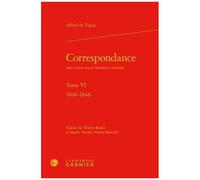 Correspondance - Tome 6, 1846-1848