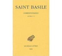 Correspondance. Tome I : Lettres I-C Basile (Saint) (Auteur), Yves Courtonne (Edité par)