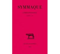 Lettres - Tome 1 : Livres I-Ii
