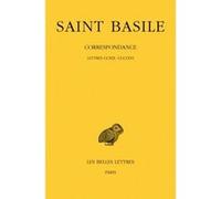 Correspondance, tome 3, lettres CCXIX-CCCLXVI