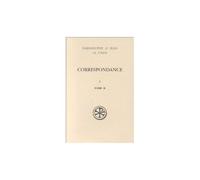 Correspondance - Volume 1, Aux Solitaires, Tome 2, Lettres 72 A 223, Edition Bilingue Francais-Grec