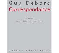 Correspondance, volume 5: Janvier 1973 - Décembre 1978