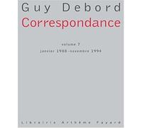 Correspondance Volume 7: janvier 1988 - novembre 1994