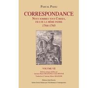 Correspondance - Volume 7, Nous Sommes Tous Corses, Fils De La Même Patrie (1764-1765)