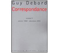 Correspondance - Volume Iv Janvier 1969-Décembre 1972