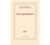 Correspondance Witold Gombrowicz (Auteur), Jean Dubuffet (Auteur)