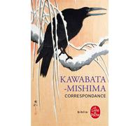 Correspondance - Yasunari Kawabata - Lgf - Poche - Lettres