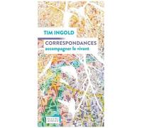 Correspondances: Accompagner le vivant
